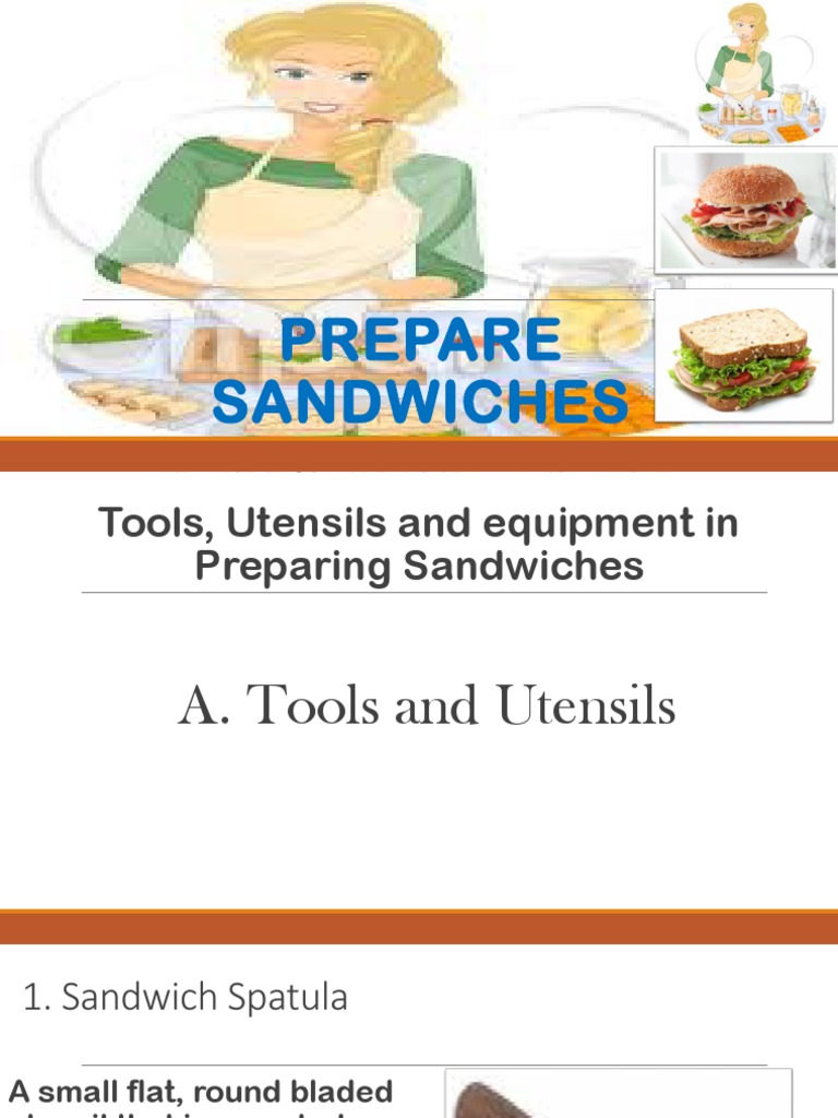 Prepare Sandwiches.pptx Knife Grilling