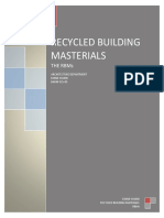Recycled Building Masterials: The Rbms