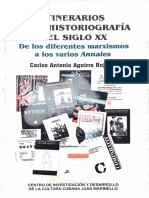 Aguirre Rojas - Intinerarios de La Historiografia - Capitulos Libro