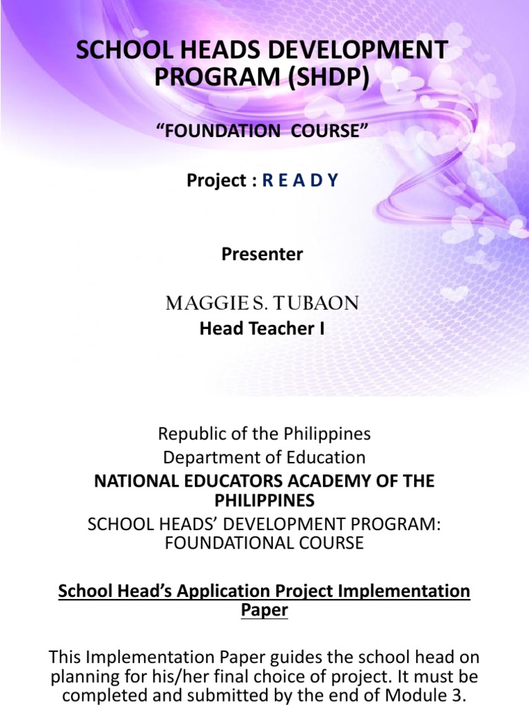 School Heads Development Program (SHDP) : "Foundation Course" Project ...