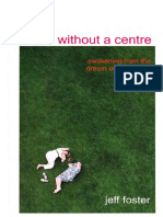 Jeff Foster - Life Without A Centre PDF