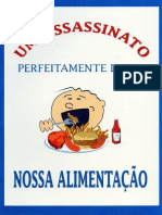 Um Assassinato Perfeitamente Legal - Nossa Alimentação