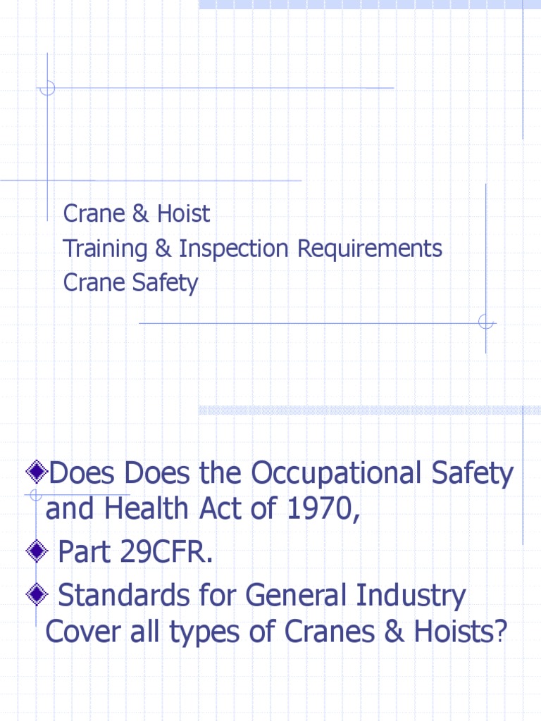 Crane & Hoist Training & Inspection Requirements Crane Safety PDF