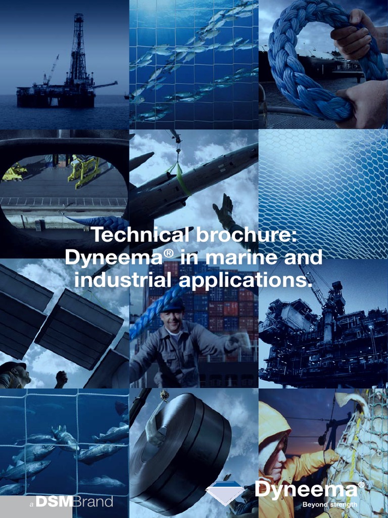 Technical Brochure: Dyneema in Marine and Industrial Applications | PDF ...