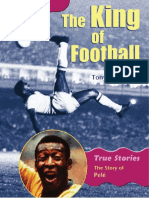 Bradman Tony. - Oxford Reading Tree - Level 10 - True Stories - The King of Football - The Story of Pele (Book)