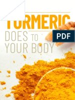 What Turmeric Does To Your Body