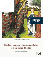 Claude Lecouteux, Hadas, Brujas y Hombres Lobo en La Edad Edad Media