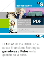 El Futuro de Los RRHH en El Sector Financiero: Estrategias Ganadoras y Retos en La Gestión de La Crisis