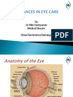 Advances in Eye Care: by DR - Nitindeshpande Medical Director Shree Ramkrishnanetralaya