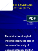 English Language Teaching (Elt) : Applied Linguistics March 2014
