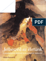 Jelbeszéd Az Életünk