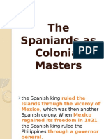 The Spaniards As Colonial Masters