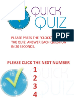 Please Press The "Clock" To Start The Quiz. Answer Each Question in 20 Seconds