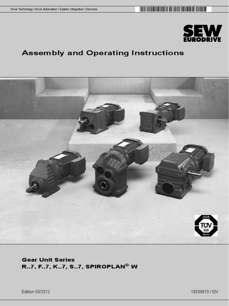 Assembly and Operating Instructions: Gear Unit Series R..7, F..7, K..7 ...