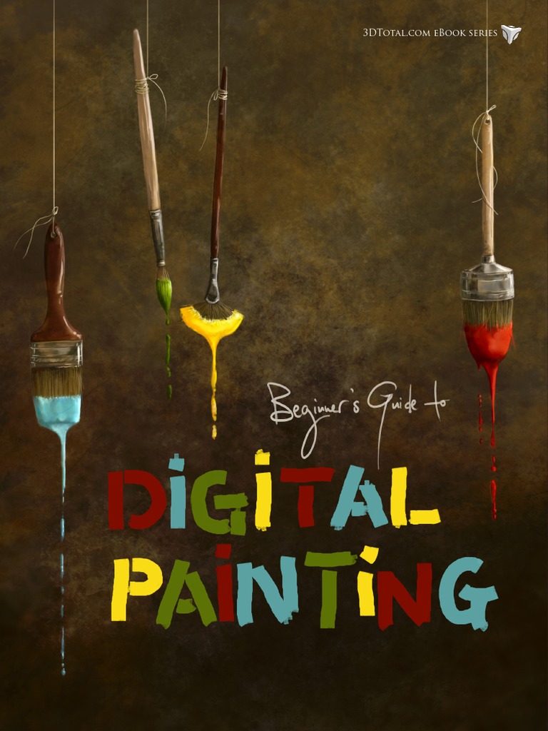 Beginner's Guide To Digital Painting | PDF | Adobe Photoshop | Hard ...