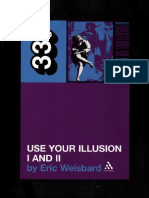 Guns N Roses Use Your Illusion I and II by Eric Weisbard