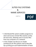 Distributed File Systems & Name Services: UNIT-4