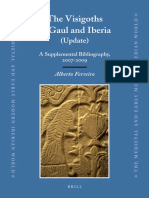 (The Medieval and Early Modern Iberian World, 45) Alberto Ferreiro - The Visigoths in Gaul and Iberia (Update) - A Supplemental Bibliography, 2007-2009-Brill (2011)