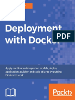 Deployment With Docker - Apply Continuous Integration Models, Deploy Applications Quicker, and Scale at Large by Putting Docker To Work
