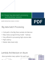 Design big data batch and interactive solutions