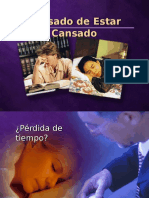 Cansados de estar cansados 