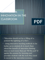 Curriculum Innovation in The Classroom