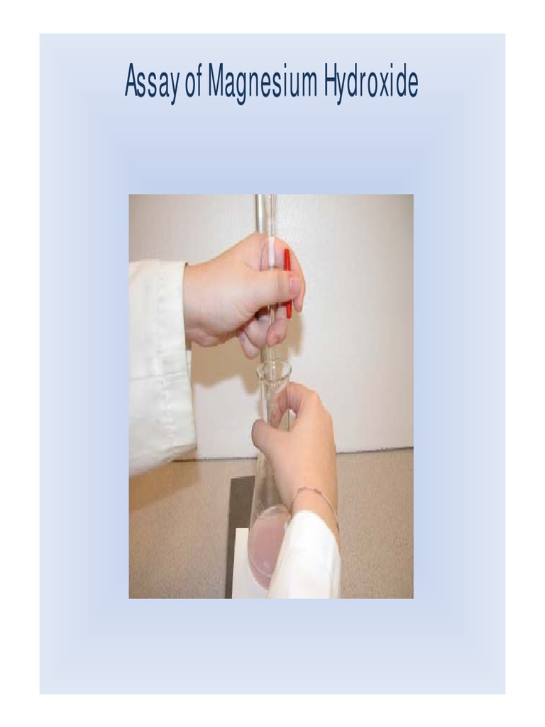 8. Assay of Magnesium Hydroxide Magnesium Hydroxide