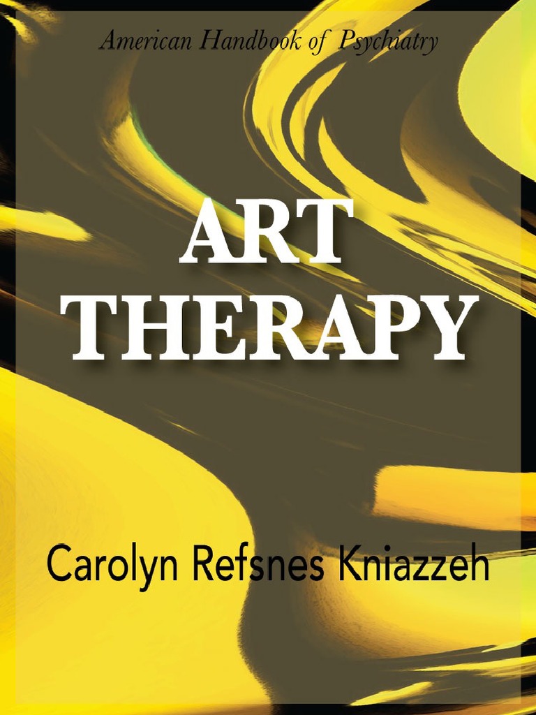 Art Therapy | PDF | Art Therapy | Psychotherapy