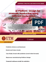 Industrial Platform Design For Probiotic Production Using Different Biofactories