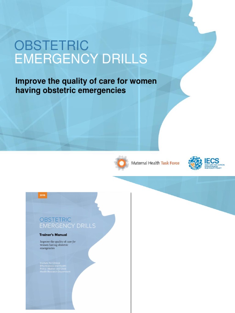 Obstetric Emergency Drills Trainers Manual PowerPoint1 Obstetrics