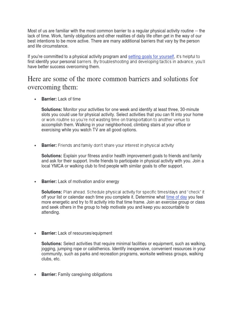 Here Are Some of The More Common Barriers and Solutions For