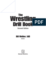 Welker W. (Ed.) - The Wrestling Drill Book, 2nd Ed. - 2013