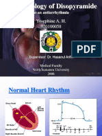 Pharmacology of Disopyramide: Yosephine A. H. 020100058