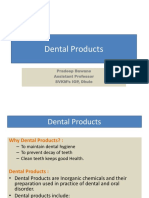 Dental Products: Pradeep Bawane Assistant Professor SVKM's IOP, Dhule