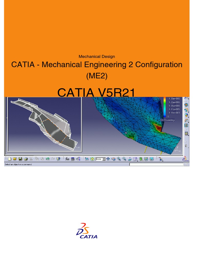 Catia V5R21: CATIA - Mechanical Engineering 2 Configuration (ME2) | PDF ...