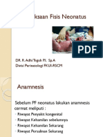 Pemeriksaan Fisis Neonatus: DR. R. Adhi Teguh P.I, Sp.A Divisi Perinatologi FKUI-RSCM