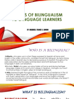 Effects of Bilingualism To Language Learners-Report