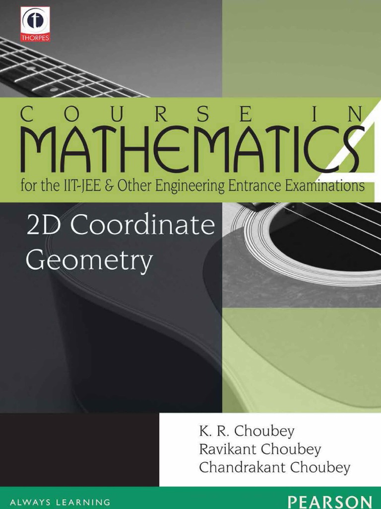 2D Coordinate Geometry - Course in Mathematics For The IIT-JEE and ...