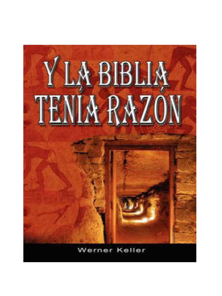 La Biblia Tenia Razon PDF | PDF | Historia