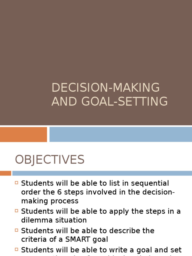 Decision-Making and Goal-Setting | PDF | Goal | Goal Setting