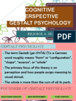 Cognitive Perspective Gestalt Psychology: Rejoice A. Suarez