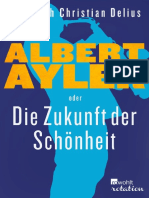 Albert Ayler Oder Die Zukunft d - Friedrich Christian Delius