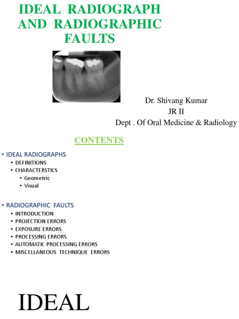 Ideal Radiograph & Radiographic Errors PDF Radiography Dental Anatomy