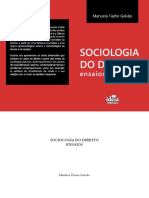 Sociologia do direito: ensaios sobre estratificação social, igualdade jurídica e práticas judiciárias