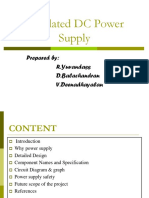Regulated DC Power Supply: Prepared By: R.Yuvandass D.Balachandran V.Deenadhayalan