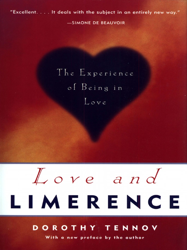 Dorothy Tennov - Love and Limerence The Experience of Being