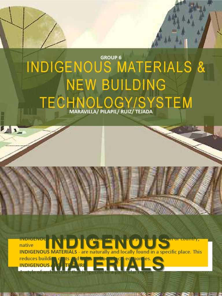 indigenous materials