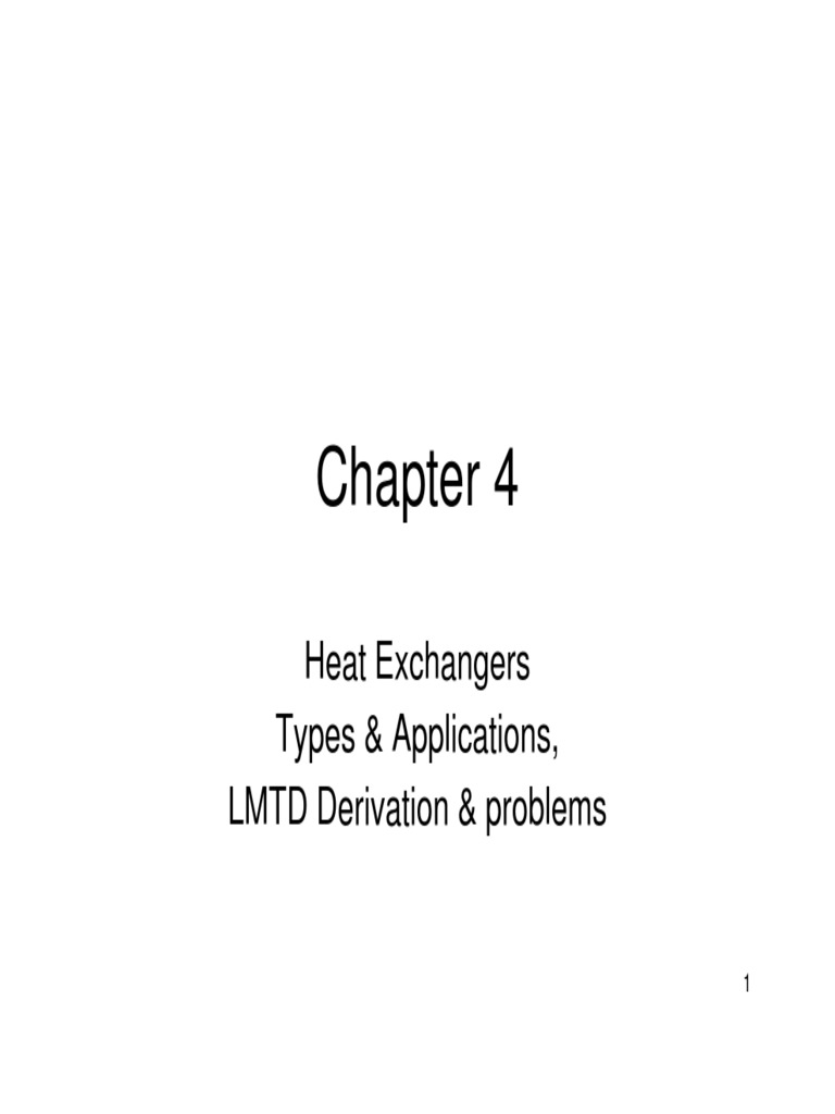 Heat Exchangers Types & Applications, LMTD Derivation & Problems PDF
