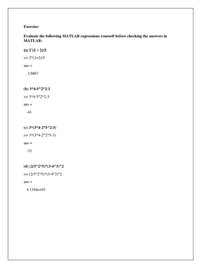 Exercise: Evaluate The Following MATLAB Expressions Yourself Before ...
