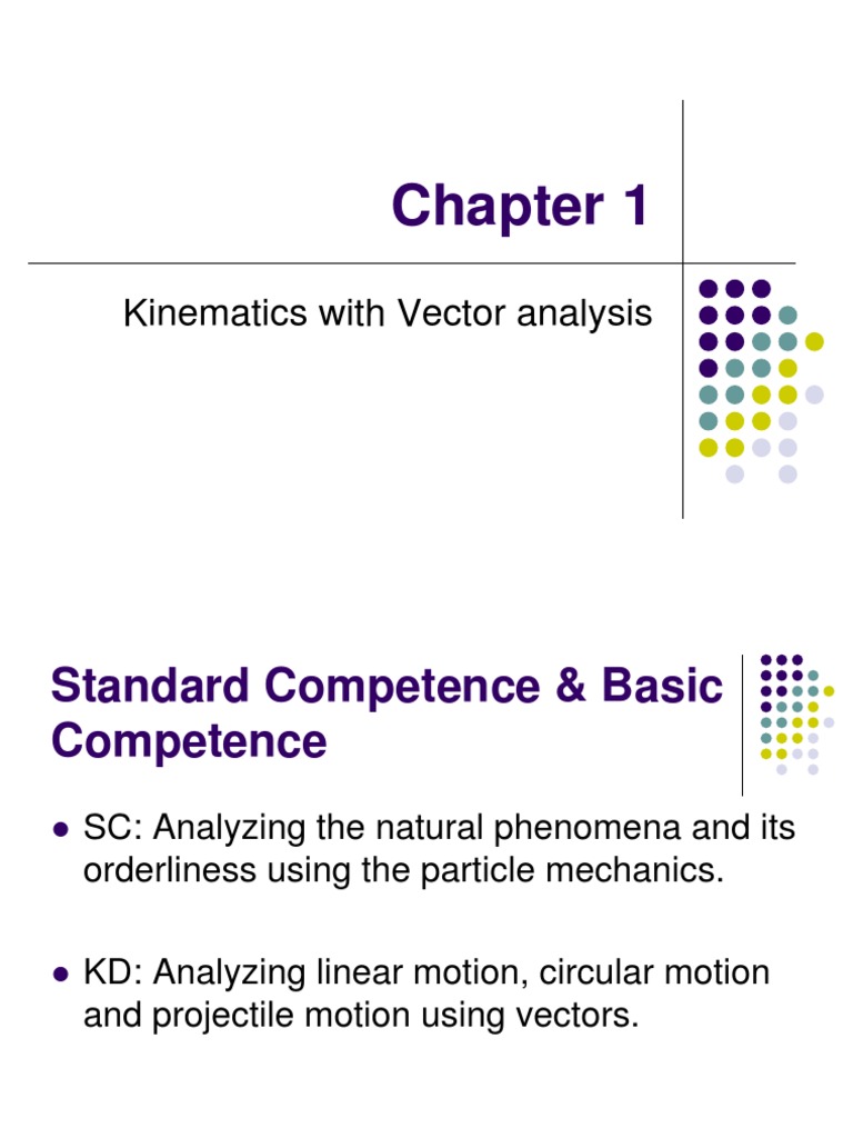 Kinematics: Vector Analysis Basics | PDF | Velocity | Acceleration
